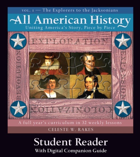 All American History Volume I Student Reader with Companion Guide